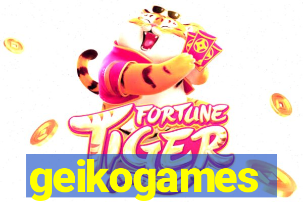 geikogames