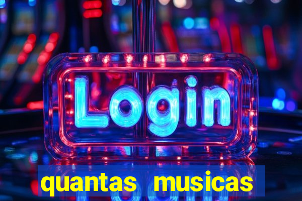 quantas musicas existem no mundo