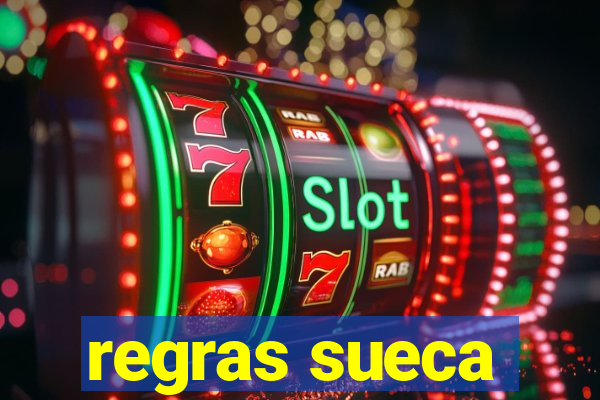 regras sueca