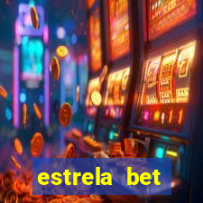 estrela bet download app