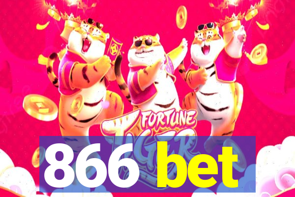 866 bet