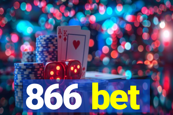 866 bet