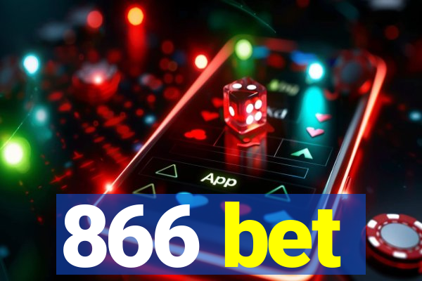 866 bet