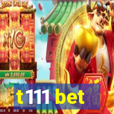 t111 bet