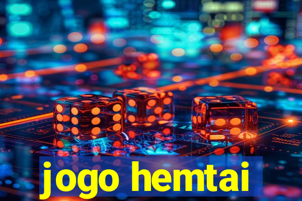 jogo hemtai