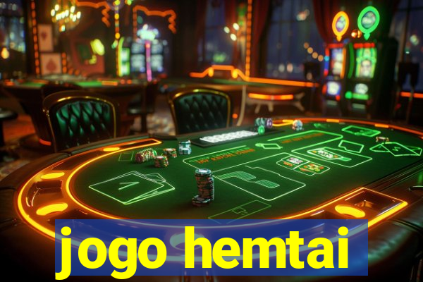 jogo hemtai