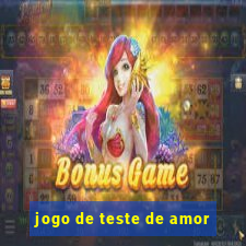 jogo de teste de amor