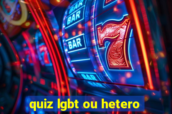 quiz lgbt ou hetero