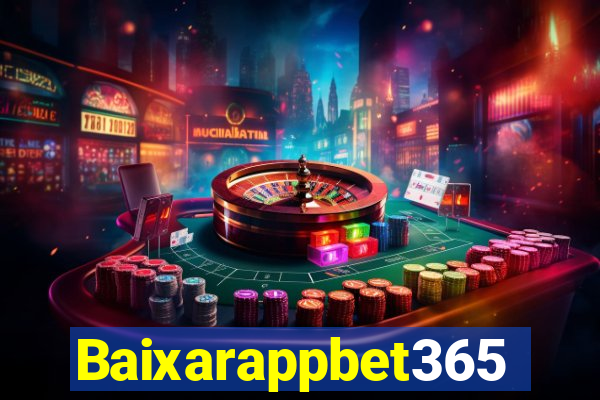 Baixarappbet365