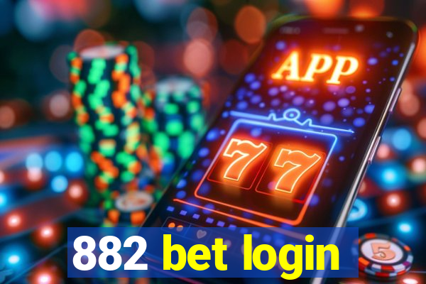 882 bet login