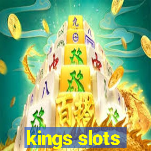 kings slots