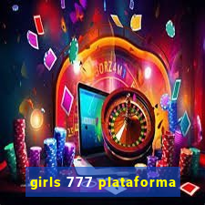 girls 777 plataforma