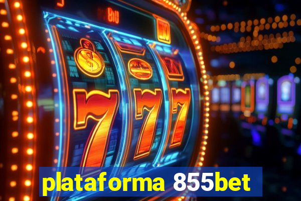 plataforma 855bet