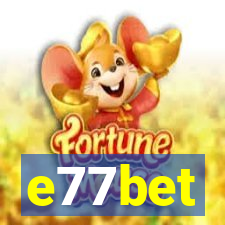 e77bet