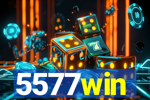 5577win