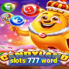 slots 777 word