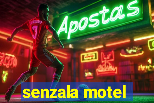 senzala motel