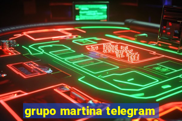 grupo martina telegram