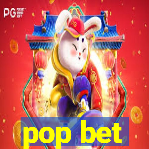 pop bet