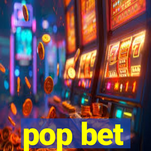 pop bet