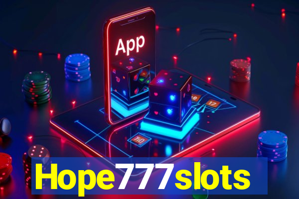 Hope777slots