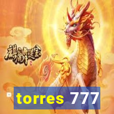 torres 777