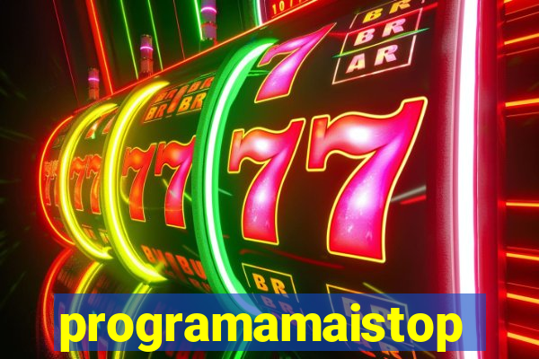 programamaistop