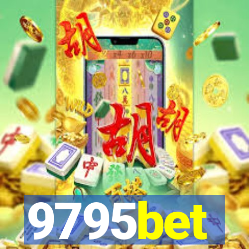 9795bet