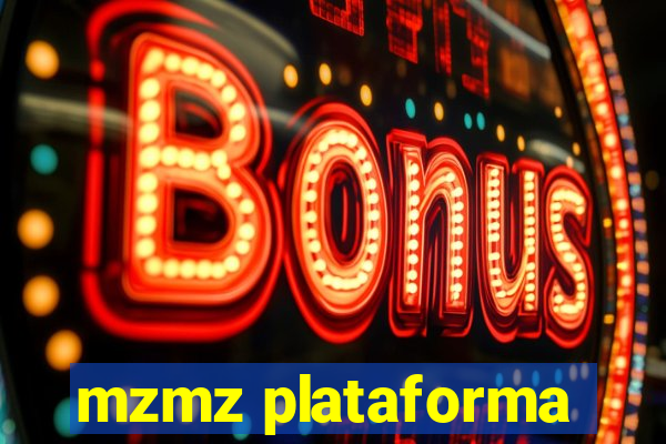 mzmz plataforma