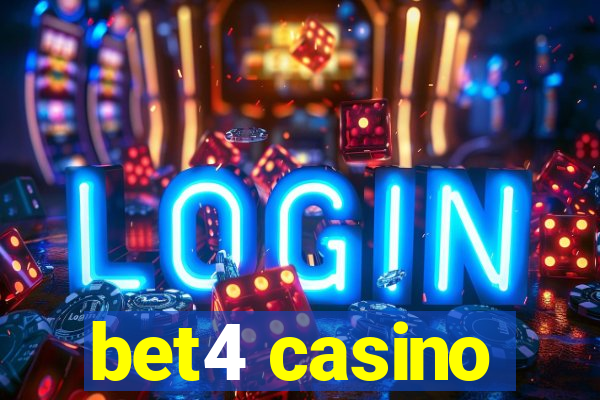 bet4 casino