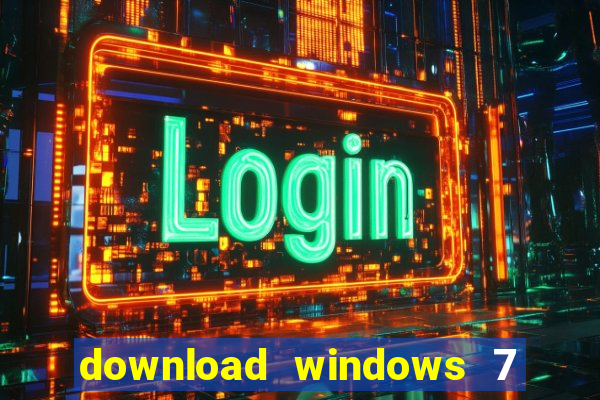 download windows 7 32 bits iso