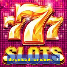 download windows 7 32 bits iso