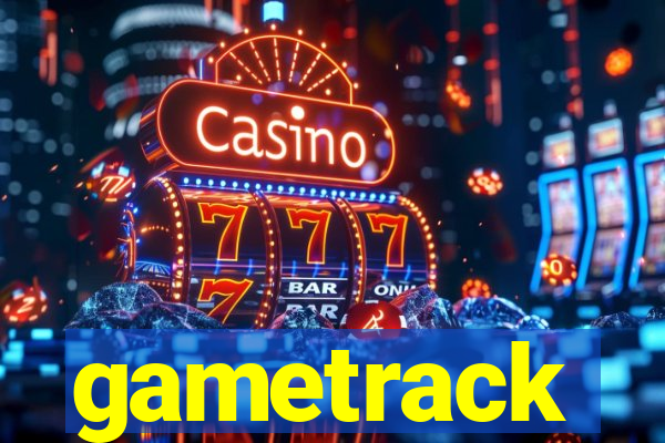 gametrack