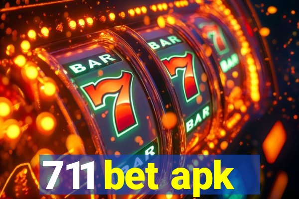 711 bet apk