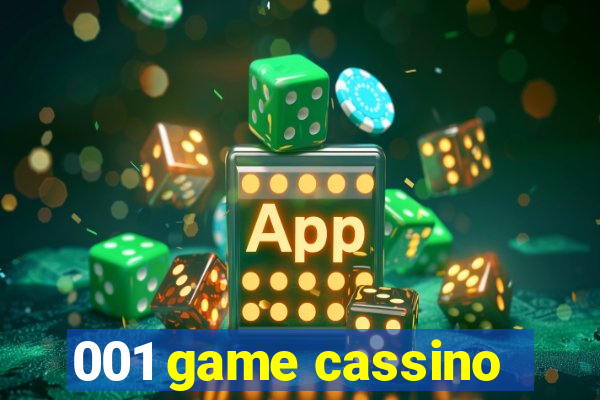 001 game cassino