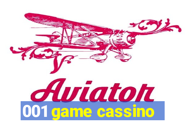 001 game cassino