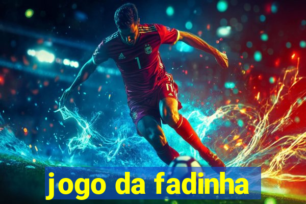 jogo da fadinha