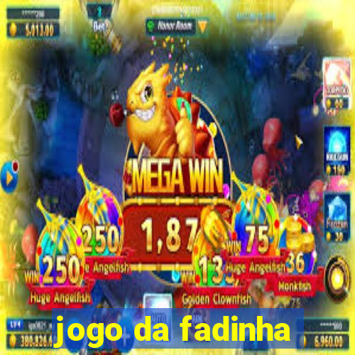 jogo da fadinha