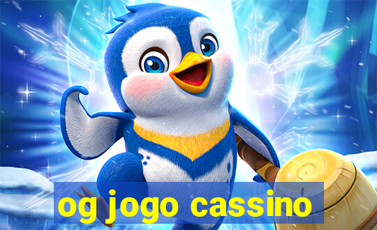 og jogo cassino