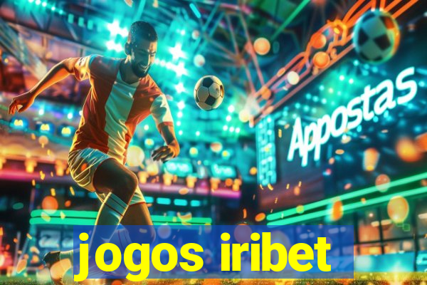 jogos iribet