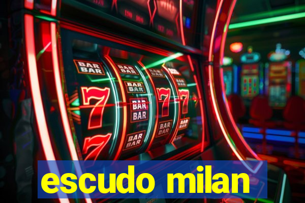 escudo milan