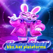 bbs.bet plataforma