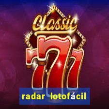 radar lotofácil com br