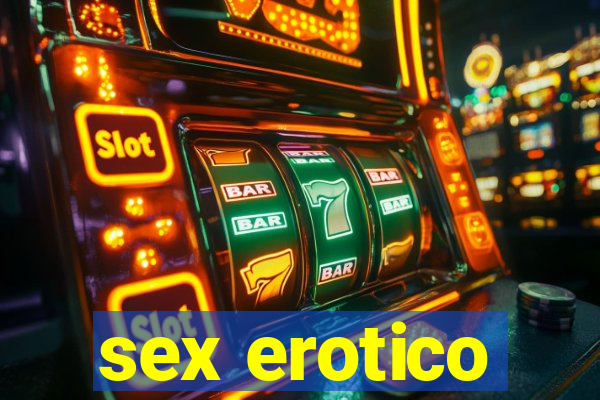 sex erotico