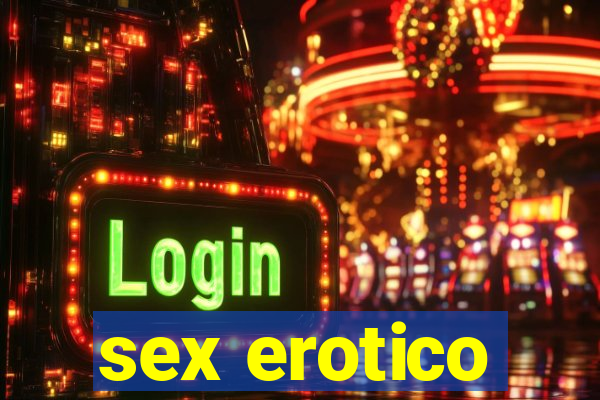 sex erotico