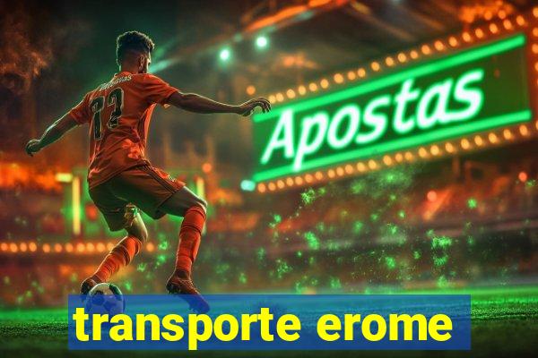 transporte erome