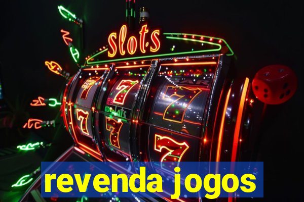 revenda jogos