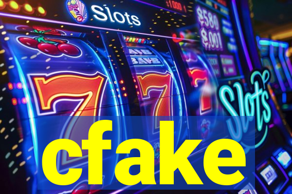 cfake