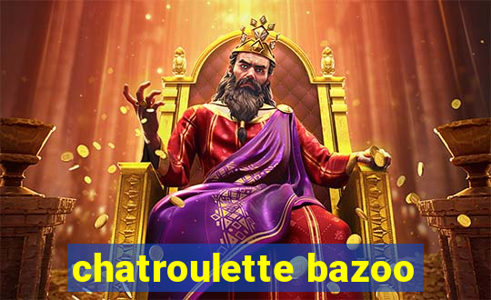 chatroulette bazoo