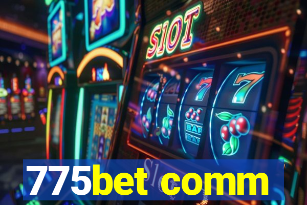 775bet comm